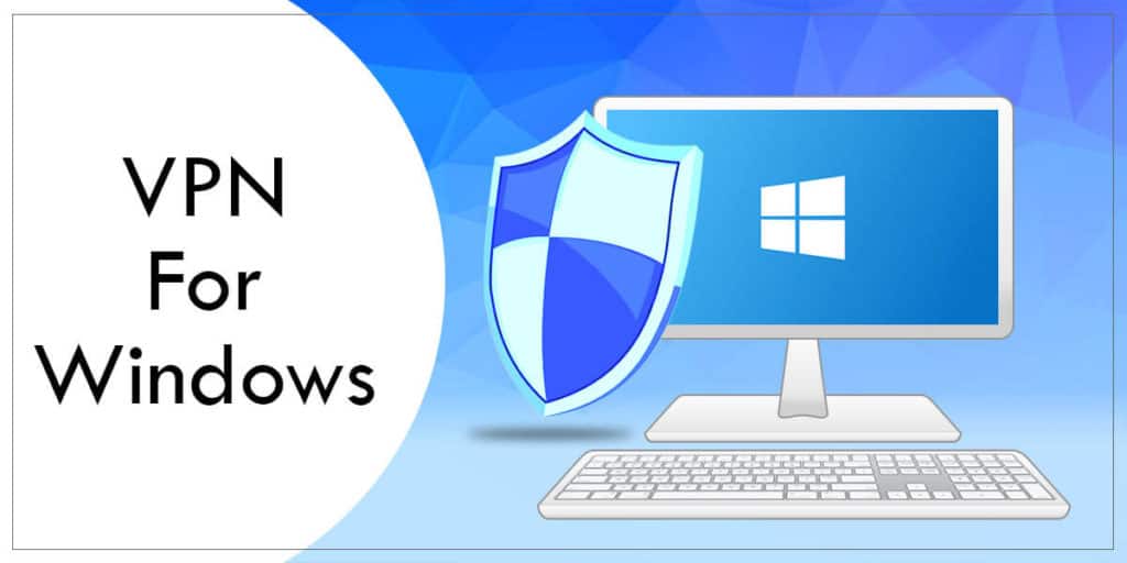 VPN for Windows