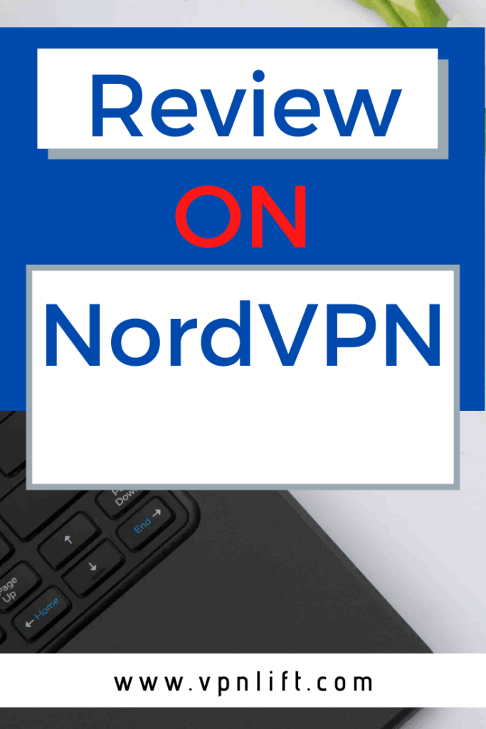 Review on NordVPN