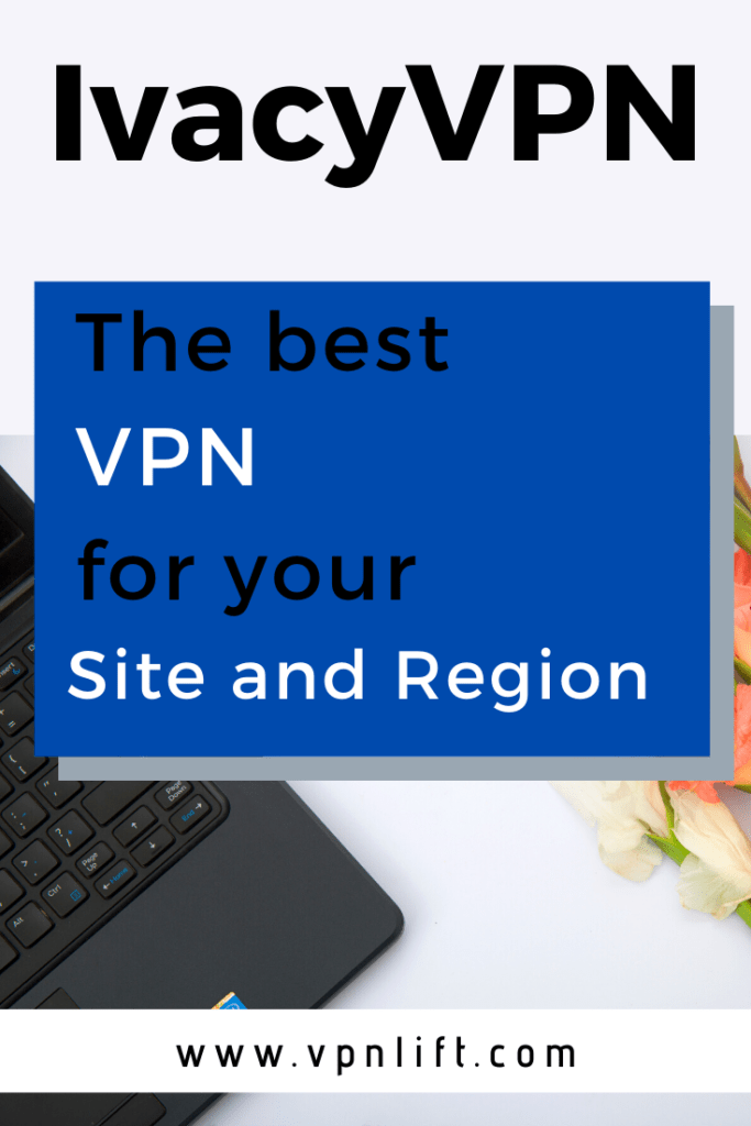 IVACY VPN