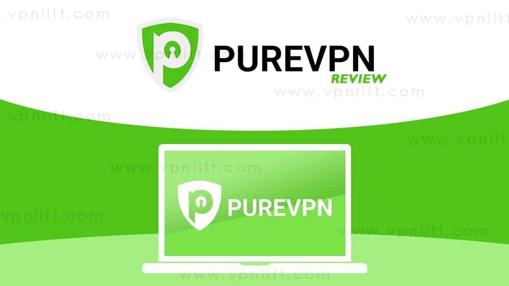 Review on PureVPN